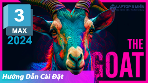 Tải 3ds Max 2024 Link Google [Đã Test 100%] Và Hướng Dẫn Cài Đặt Full